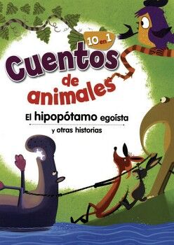CUENTOS DE ANIMALES: EL HIPOPTAMO EGOSTA