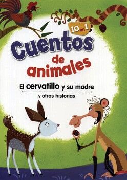 CUENTOS DE ANIMALES: EL CERVATILLO Y SU MADRE