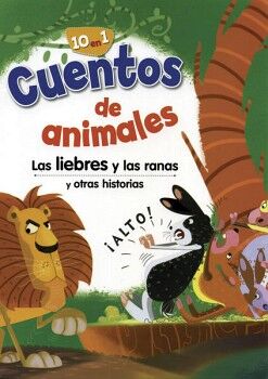 CUENTOS DE ANIMALES: LAS LIEBRES Y LAS RANAS