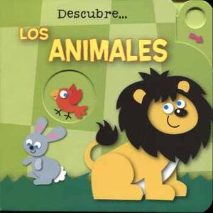 DESCUBRE... LOS ANIMALES                  (CARTONE)