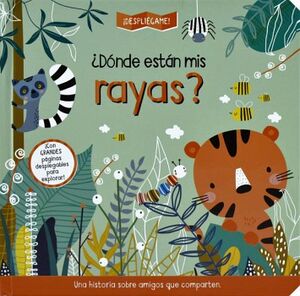 DESPLIEGAME: DONDE ESTAN MIS RAYAS?
