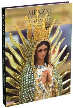 MXICO DE NUESTRA GUADALUPE.