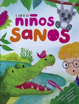 EL CLUB DE LOS: NIOS SANOS