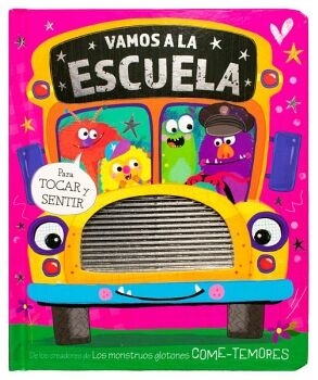 PARA TOCAR Y SENTIR: VAMOS A LA ESCUELA