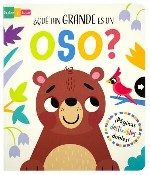 LIBRO CON VENTANAS DESLIZABLES: QU TAN GRANDE ES UN OSO?