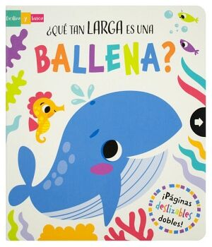 LIBRO CON VENTANAS DESLIZABLES: QU TAN LARGA ES UNA BALLENA?