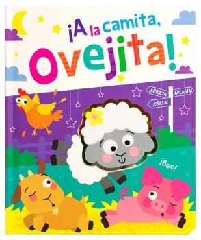 LIBRO INFANTIL: APRIETA, APLASTA, CHILLA A LA CAMITA OVEJITA!