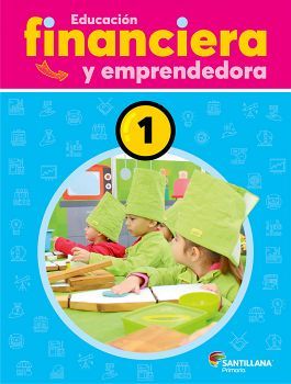 EDUCACIN FINANCIERA Y EMPRENDEDORA 1 PRIM.