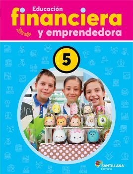 EDUCACIN FINANCIERA Y EMPRENDEDORA 5 PRIM.