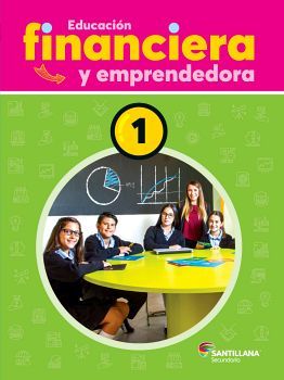 EDUCACIN FINANCIERA Y EMPRENDEDORA 1 SEC.