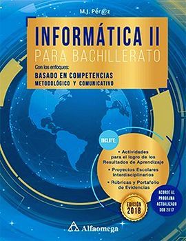 INFORMATICA 2 PARA BACHILLERATO (NVA.ED.)