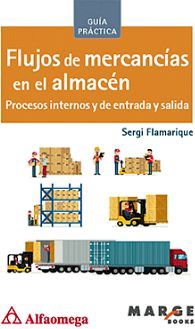 FLUJOS DE MERCANCIAS EN EL ALMACEN -PROCESOS INTERNOS-