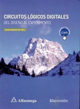 CIRCUITOS LGICOS DIGITALES -DEL DISEO AL EXPERIMENTO-