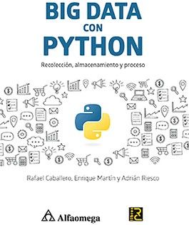 BIG DATA CON PYTHON -RECOLECCION, ALMACENAMIENTO Y PROCESO-