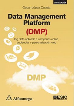 DATA MANAGEMENT PLATFORM (DMP) BIG DATA