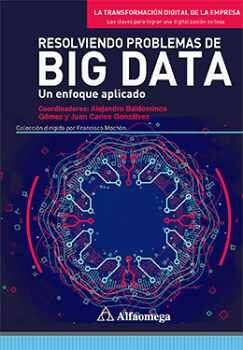 RESOLVIENDO PROBLEMAS DE BIG DATA -UN ENFOQUE APLICADO-