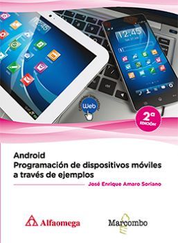 ANDROID -PROGRAMACION DE DISPOSITIVOS MOVILES A TRAVES EJ.- 2ED.