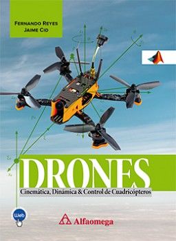 DRONES: CINEMTICA, DINMICA Y CONTROL DE CUADRICOPTEROS