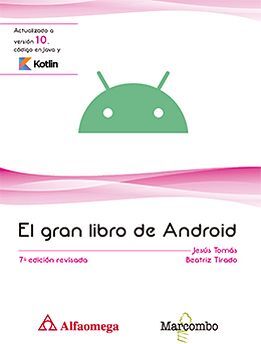 GRAN LIBRO DE ANDROID, EL 7ED. REVISADA