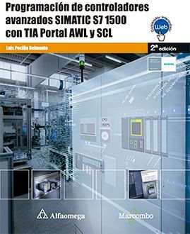 PROGRAMACIN DE CONTROLADORES AVANZADOS SIMATIC S7 1500 2ED.