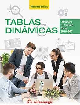 TABLAS DINMICAS -OPTIMIZA TU TRABAJO. EXCEL 2019/365-