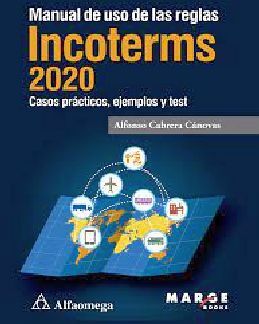 MANUAL DE USO DE LAS REGLAS INCOTERMS 2020