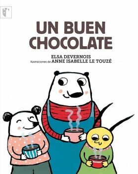 UN BUEN CHOCOLATE