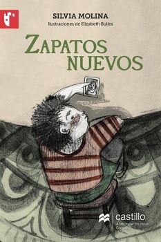 ZAPATOS NUEVOS                       (CASTILLO DE LA LECTURA)