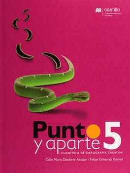 PUNTO Y APARTE 5TO. PRIM. 2ED. -CUADERNO DE ORTOGRAFA-