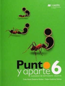 PUNTO Y APARTE 6TO. PRIM. 2ED. -CUADERNO DE ORTOGRAFA-