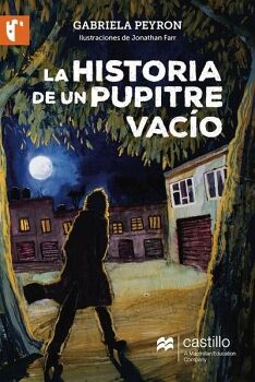 LA HISTORIA DE UN PUPITRE VACO