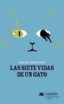 LAS SIETE VIDAS DE UN GATO
