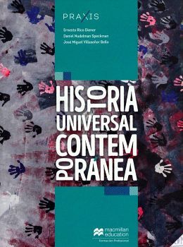 HISTORIA UNIVERSAL CONTEMPORNEA (SERIE PRAXIS)