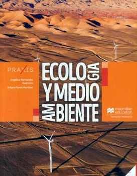 ECOLOGA Y MEDIO AMBIENTE (SERIE PRAXIS/DBG)