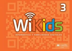 WIKIDS 3 PRIM. 3ED. -INFORMTICA Y HABILIDADES DIGITALES-