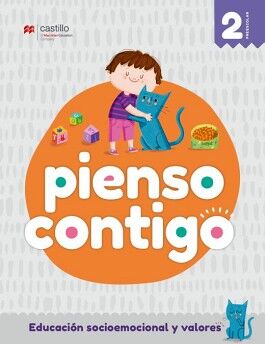 PIENSO CONTIGO 2 PREESC. -EDUCACIN SOCIOEMOCIONAL Y VALORES-