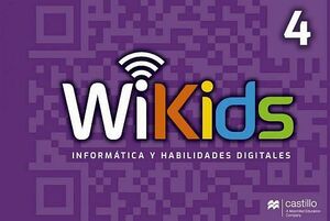 WIKIDS 4 PRIM. 3ED. -INFORMTICA Y HABILIDADES DIGITALES-