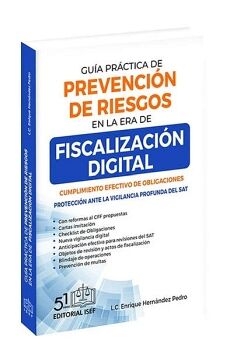 GU�A PR�CTICA DE PREVENCI�N DE RIESGOS EN LA ERA DE FISCALIZACI�N DIGITAL