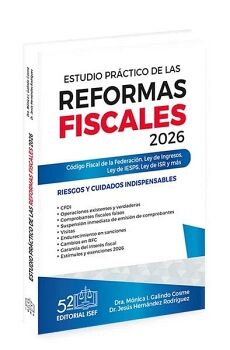 ESTUDIO PR�CTICO DE LAS REFORMAS FISCALES