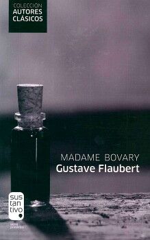 MADAME BOVARY                             (COL. AUTORES CLASICOS)