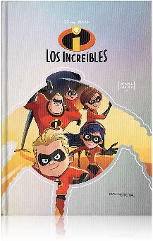 DISNEY PIXAR LOS INCREIBLES -NOVELA GRFICA- (EMPASTADO)