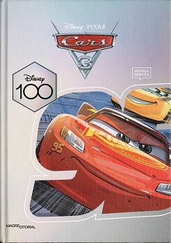 DISNEY PIXAR CARS 3 -NOVELA GRFICA- (EMPASTADO)