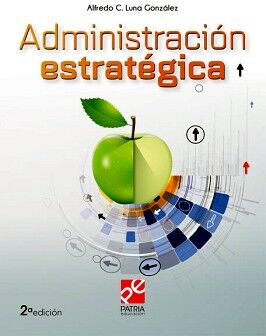 ADMINISTRACI�N ESTRAT�GICA