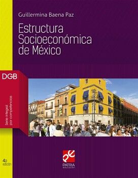 ESTRUCTURA SOCIOECONMICA DE MXICO