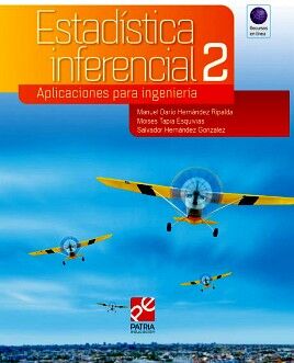 ESTAD�STICA INFERENCIAL 2. PARA INGENIER�A Y CIENCIAS