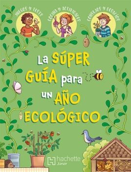 LA SPER GUA PARA UN AO ECOLGICO