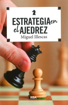 ESTRATEGIA EN EL AJEDREZ