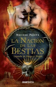 LA NACIN DE LAS BESTIAS