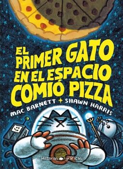 EL PRIMER GATO EN EL ESPACIO COMI PIZZA