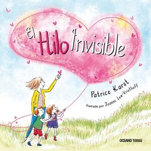 HILO INVISIBLE, EL (RSTICA)